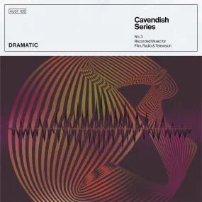 Dennis Farnon – Cavendish Series No.3: Dramatic